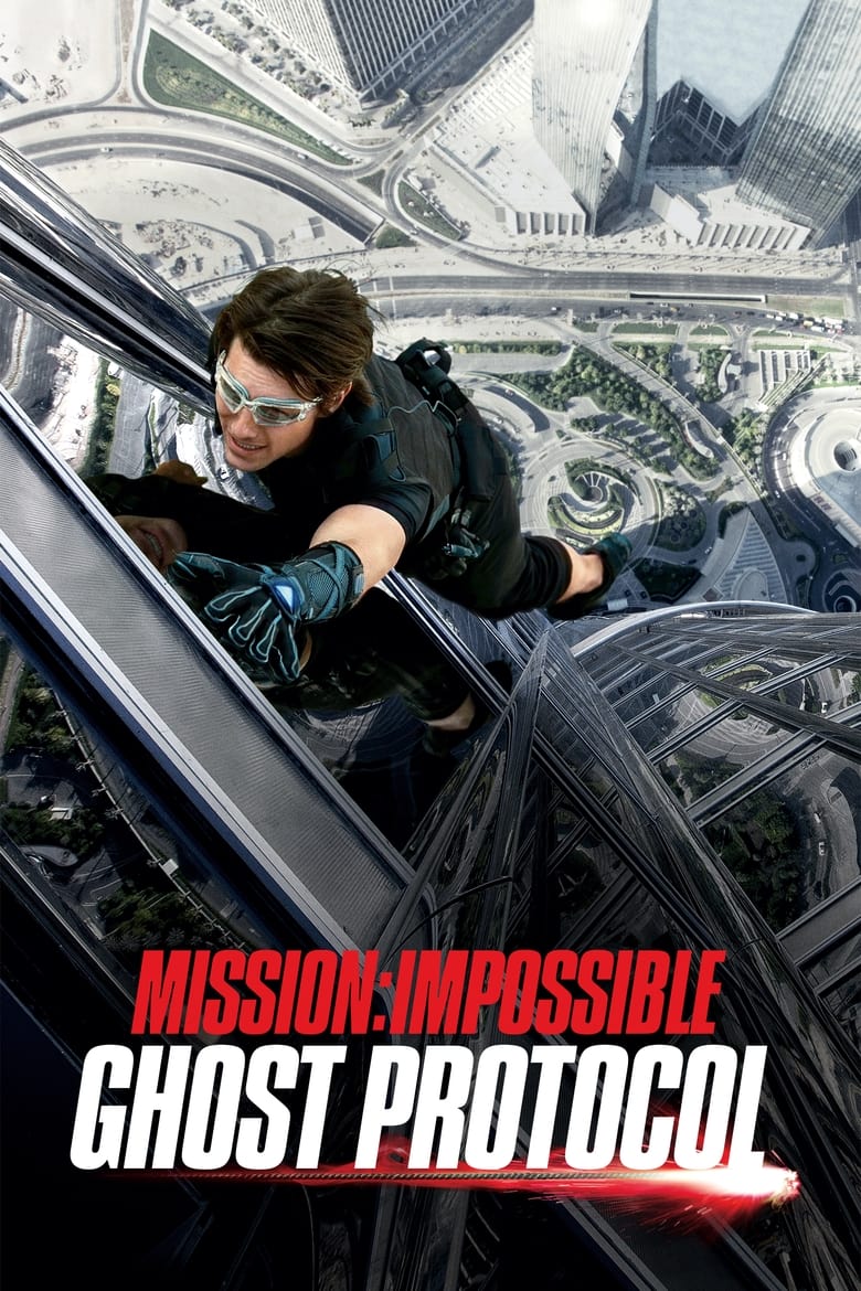 Mission: Impossible – Ghost Protocol