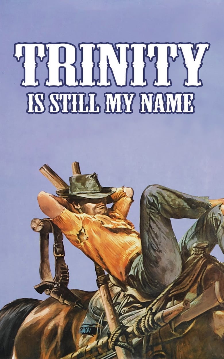 Trinity Is Still My Name